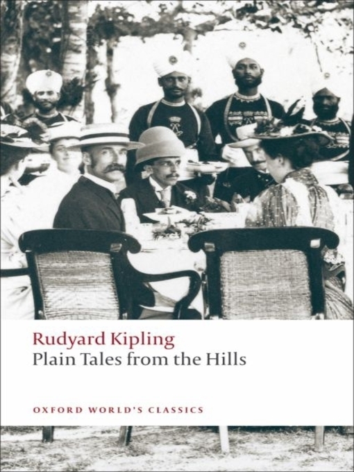 Title details for Plain Tales from the Hills by Rudyard Kipling - Available